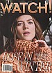 1-18 Watch! Magazine ROSE LESLIE-MELISSA CLAIRE EGAN